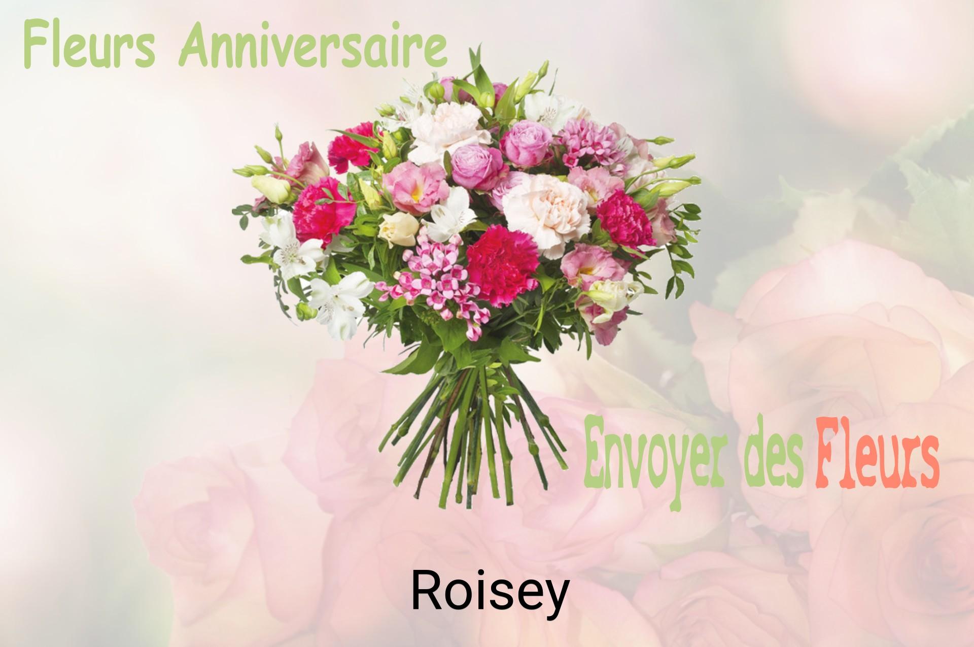 Bouquet de fleurs d’anniversaire livré à Roisey