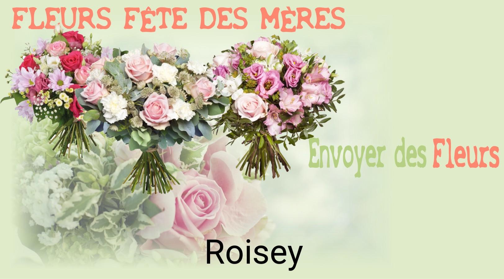 Bouquet de Fête des Mères livré à Roisey